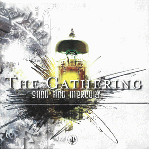 The Gathering : Sand & Mercury